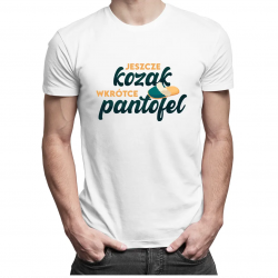 Jeszcze Jeszcze kozak, wkrótce pantofel - męska koszulka z nadrukiem, wkrótce pantofel - męska koszulka z nadrukiem