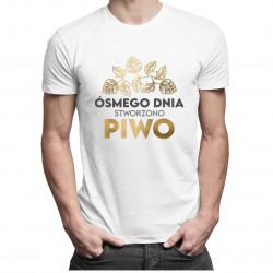 Piję piwo tylko trzy razy na tydzień - męska koszulka z nadrukiem