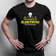 To kwestia elektryki nie zrozumiesz - męska koszulka z nadrukiem