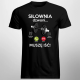 Siłownia dzwoni, muszę iść - męska koszulka z nadrukiem