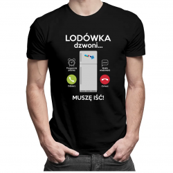 Lodówka dzwoni, muszę iść - męska koszulka z nadrukiem