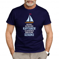 Niektórzy nazywają mnie kapitanem - dziadek - męska koszulka z nadrukiem
