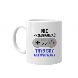 Nie przeszkadzać - tryb gry aktywowany - kubek z nadrukiem