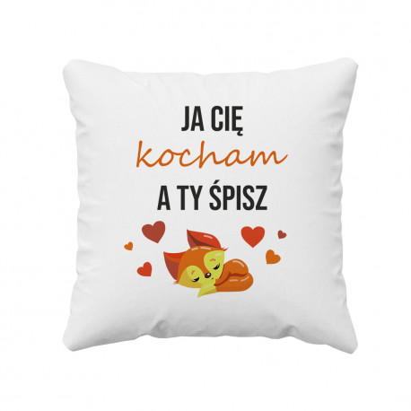 Śpij słodko kochanie - poduszka z nadrukiem
