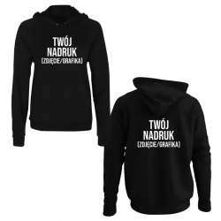 Damska bluza z własnym obustronnym nadrukiem (bluza z kapturem)