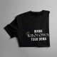 Mama królowa tego domu - damska koszulka z nadrukiem