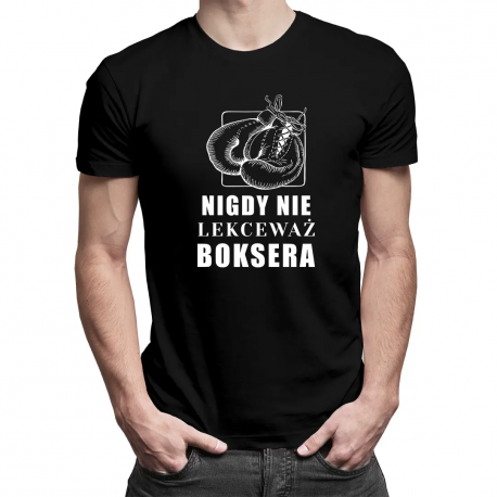 Nigdy nie lekceważ boksera - męska koszulka z nadrukiem