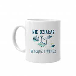 Nie działa wyłącz i włącz - kubek z nadrukiem