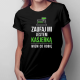 Zaufaj mi, jestem kasjerką wiem co robię  - damska koszulka z nadrukiem