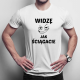 Widzę, jak ściągacie - męska koszulka z nadrukiem